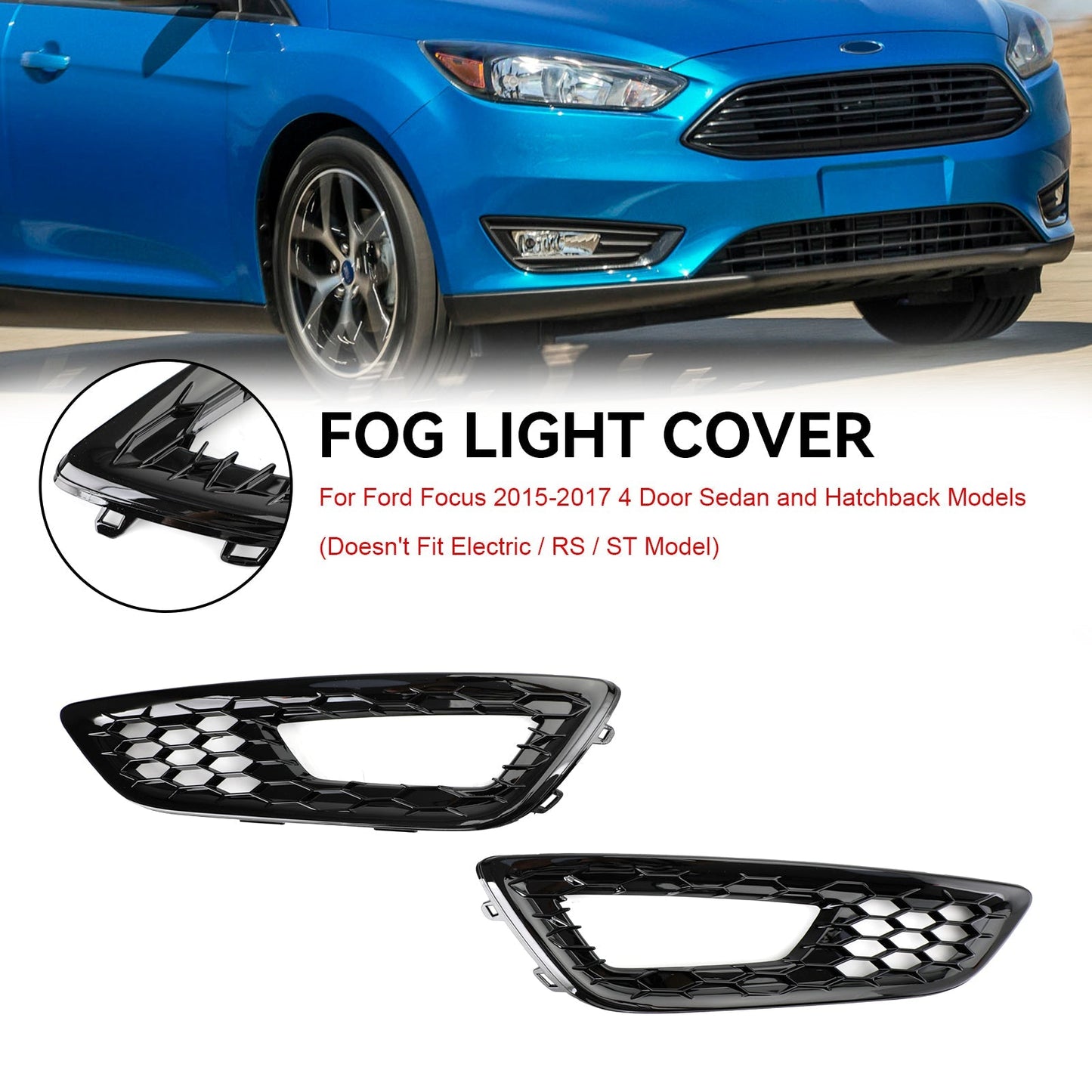 2015-2017 Ford Focus Pair Front Bumper Fog Light Lamp Cover Bezel Grill F1EZ15200A F1EZ15201A
