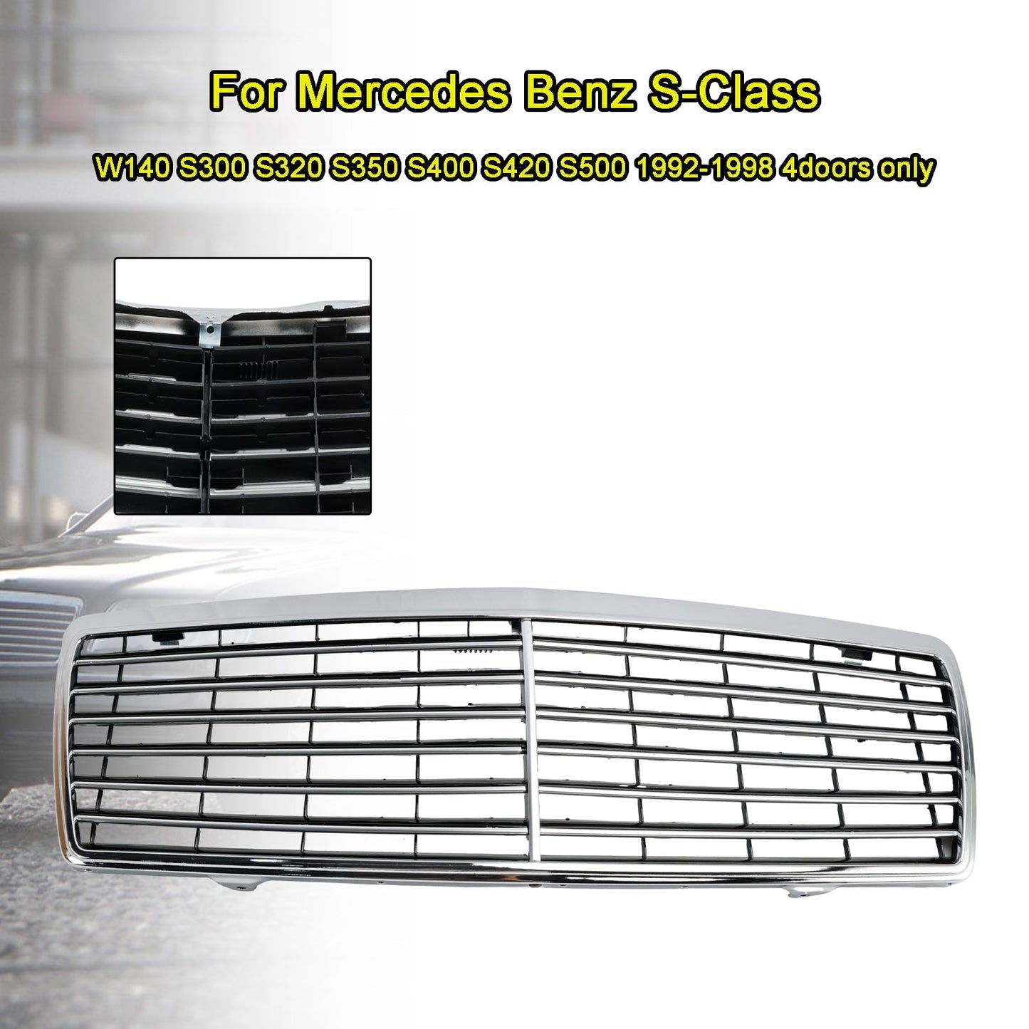 1992-1998 Mercedes-Benz S-Class W140 S300 S320 S350 S400 S420 S500 4-Door Chrome Front Bumper Grille