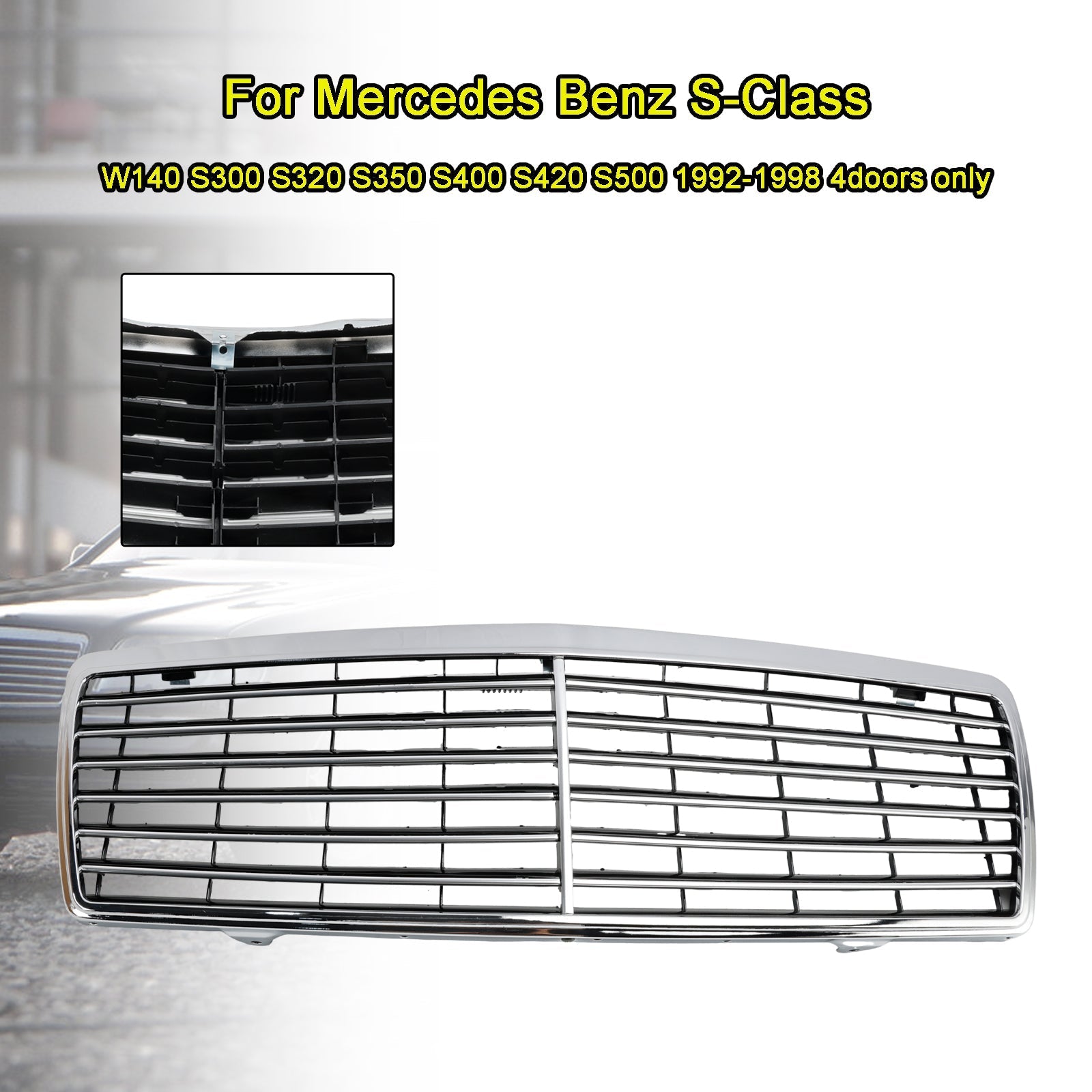 1992-1998 Mercedes-Benz S-Class W140 S300 S320 S350 S400 S420 S500 4-Door Chrome Front Bumper Grille