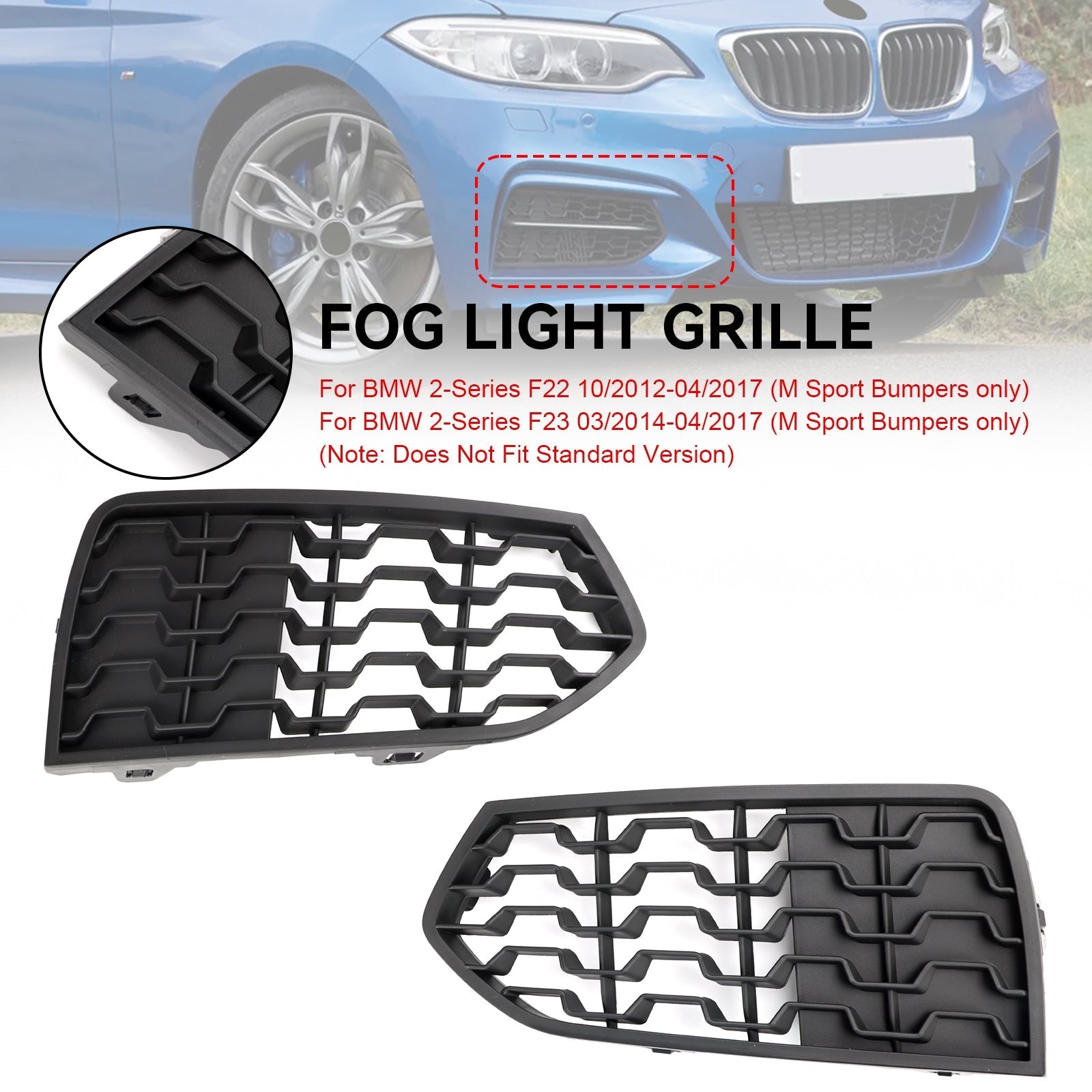 2012-2017 BMW 2 Series F23 M Sport Front Bumper Fog Light Grille — Pair (51118056797 / 51118056798)