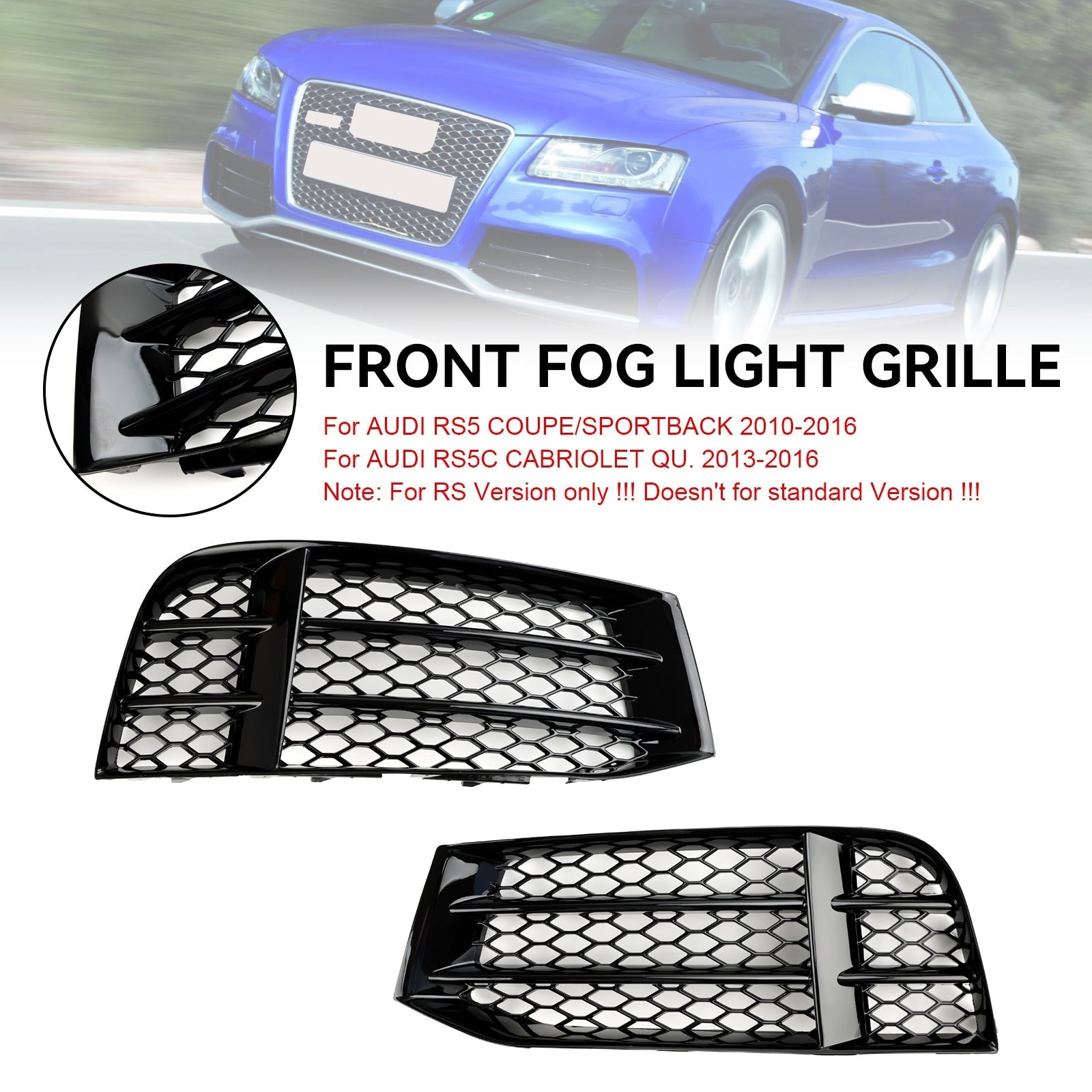 2010-2016 Audi RS5 Coupe Sportback Front Bumper Lower Fog Light Cover Grill — Pair (8T0807681F / 8T0807682F)