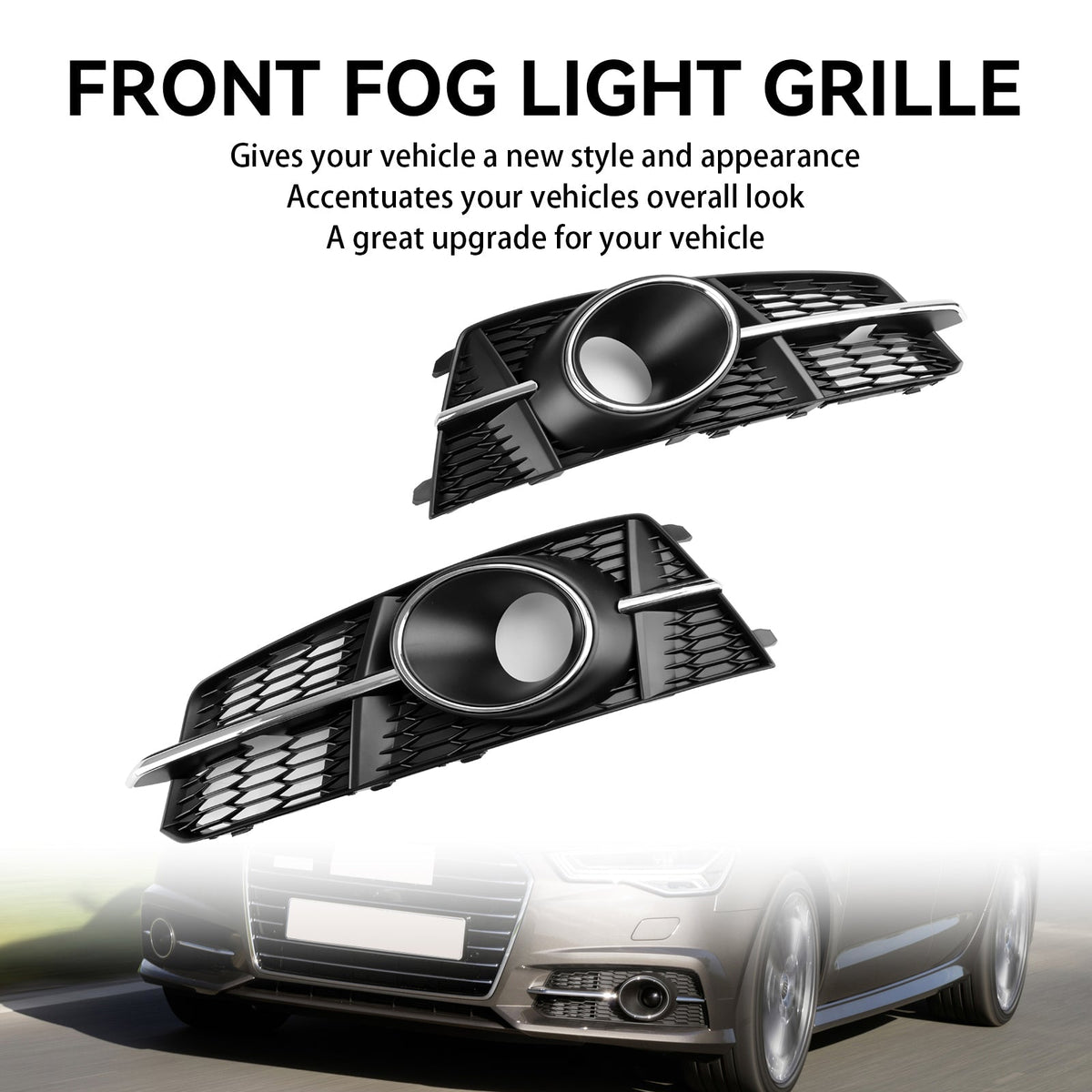 2016-2018 Audi A6 C7 A6L C7PA S-Line Fog Light Front Bumper Lower Grill — Pair (4G0807681AG / 4G0807682AG)