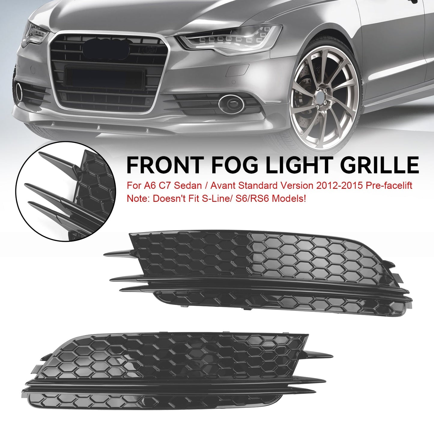 2012-2015 Audi A6 C7 Sedan Avant Standard Version Front Fog Light Cover Bezel Grille — Pair (7911070549)
