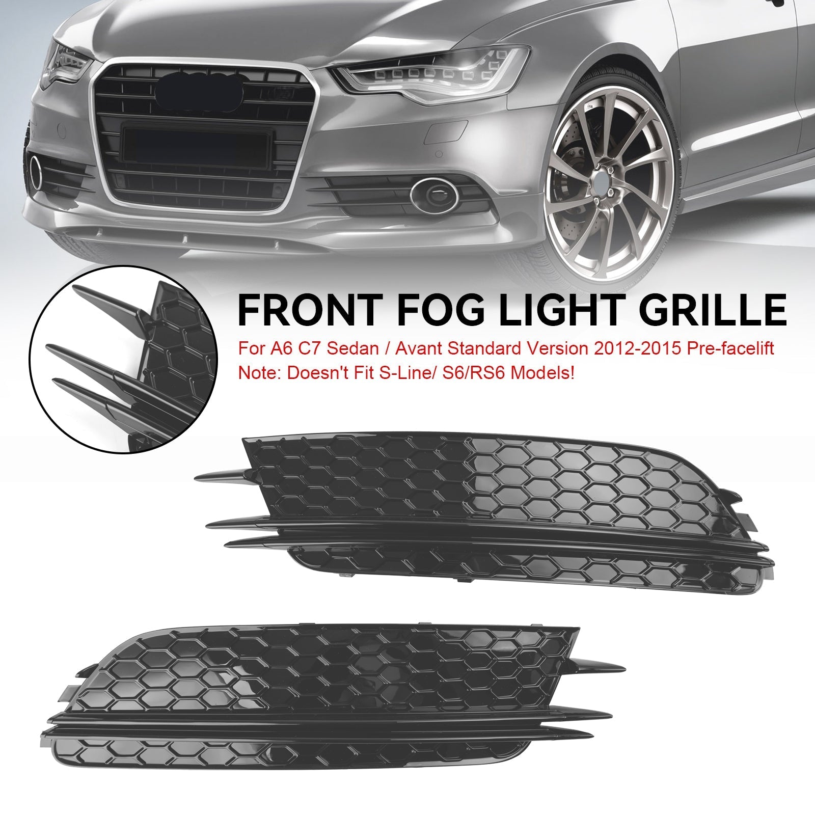 2012-2015 Audi A6 C7 Sedan Avant Standard Version Front Fog Light Cover Bezel Grille — Pair (7911070549)