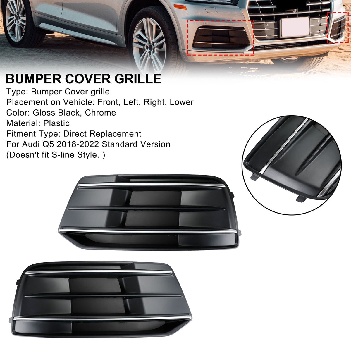 2018-2022 Audi Q5 Standard Black/Chrome Front Bumper Cover Grille Bezel Insert — Pair