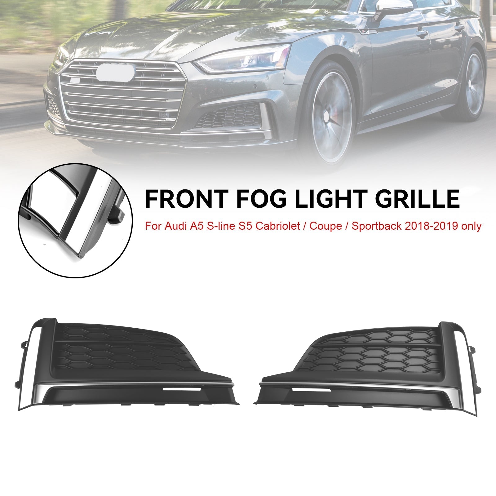 2018-2019 Audi A5 S-Line S5 Front Bumper Fog Light Grille Cover Trim — Pair (8W6807682FRU6)