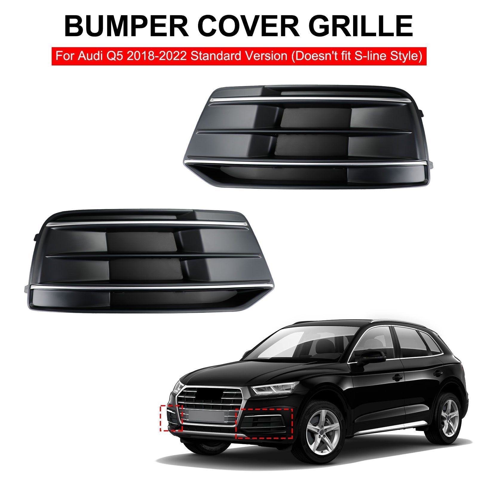 2018-2022 Audi Q5 Standard Black/Chrome Front Bumper Cover Grille Bezel Insert — Pair