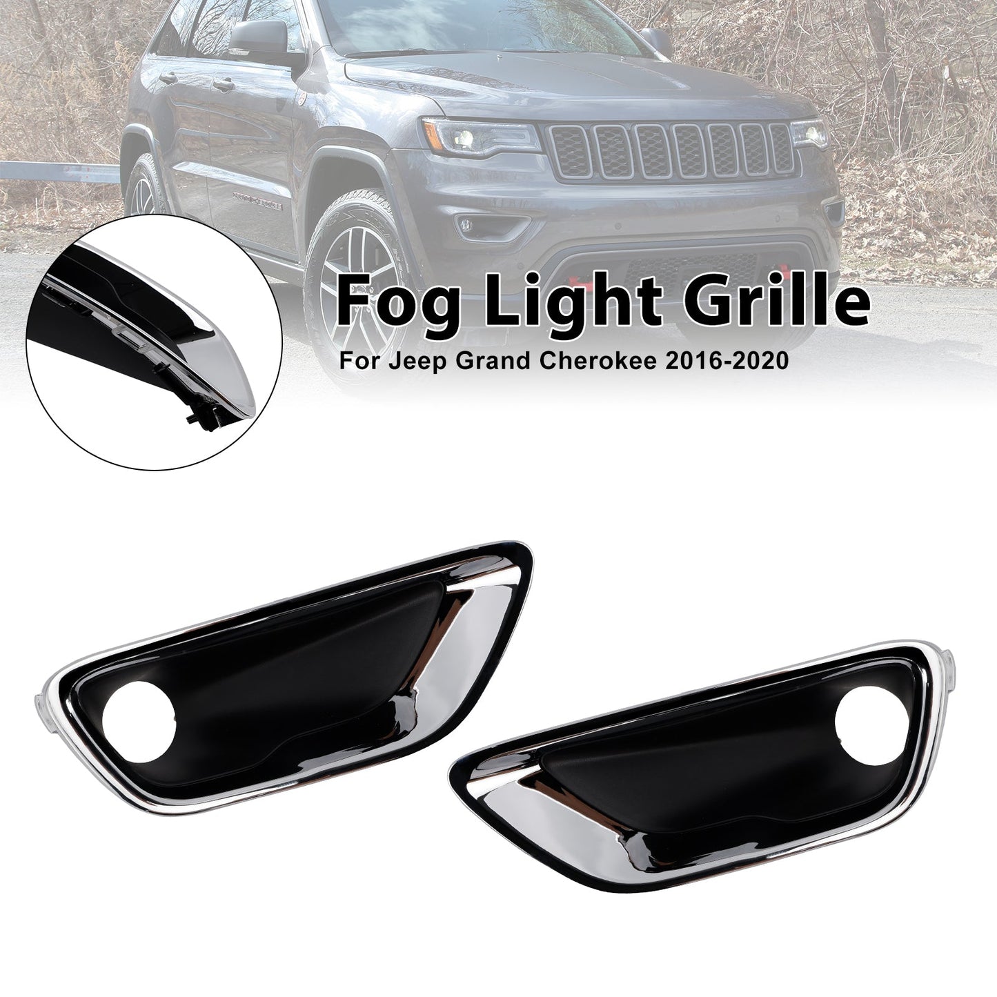 2016-2020 Jeep Grand Cherokee Front Fog Light Lamp Bezel — Pair (68261711AA)