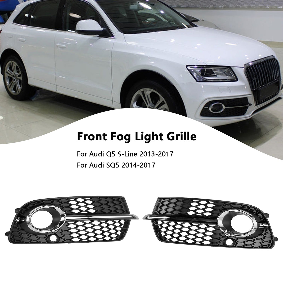 2013-2017 Audi Q5 S-Line SQ5 Black Chrome Front Bumper Fog Light Grille — Pair (8R0807682N / 8R0807681S)