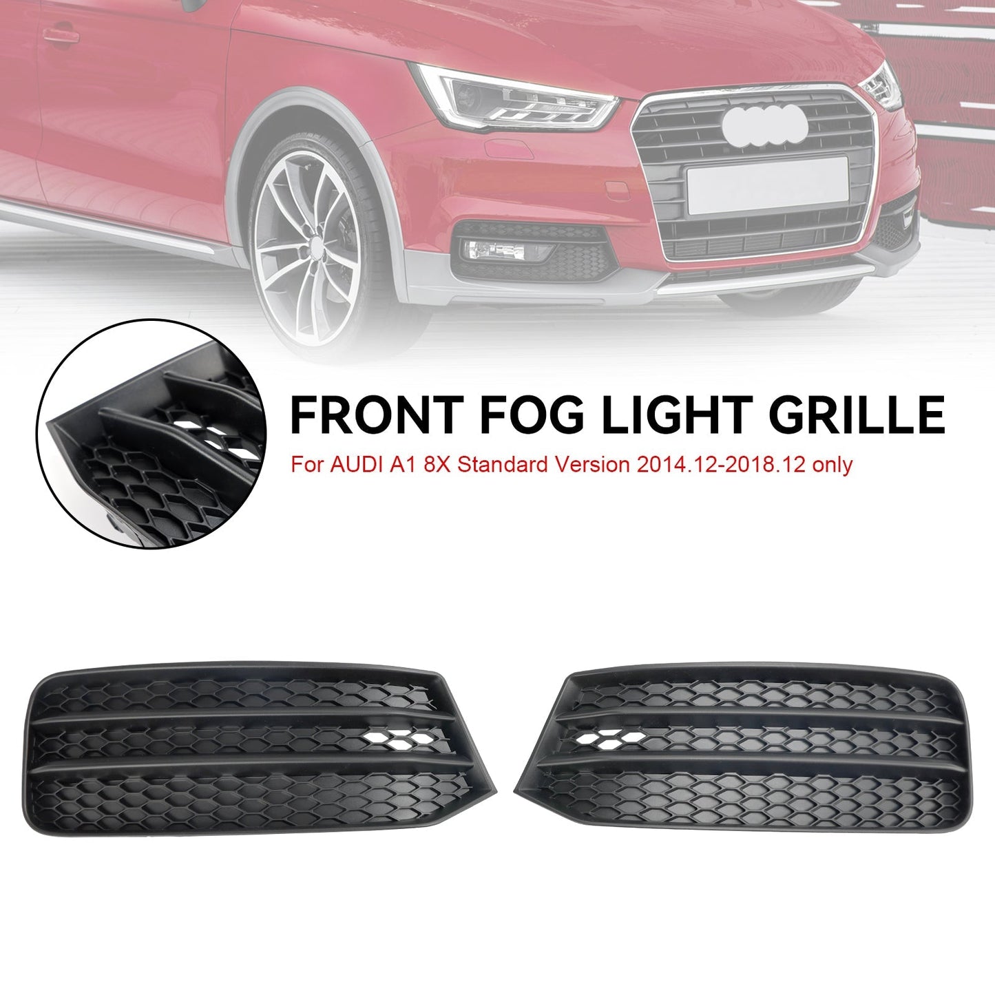 2015-2018 Audi A1 8X Front Bumper Fog Light Cover Grille — Pair (8XA807681B / 8XA807682B)