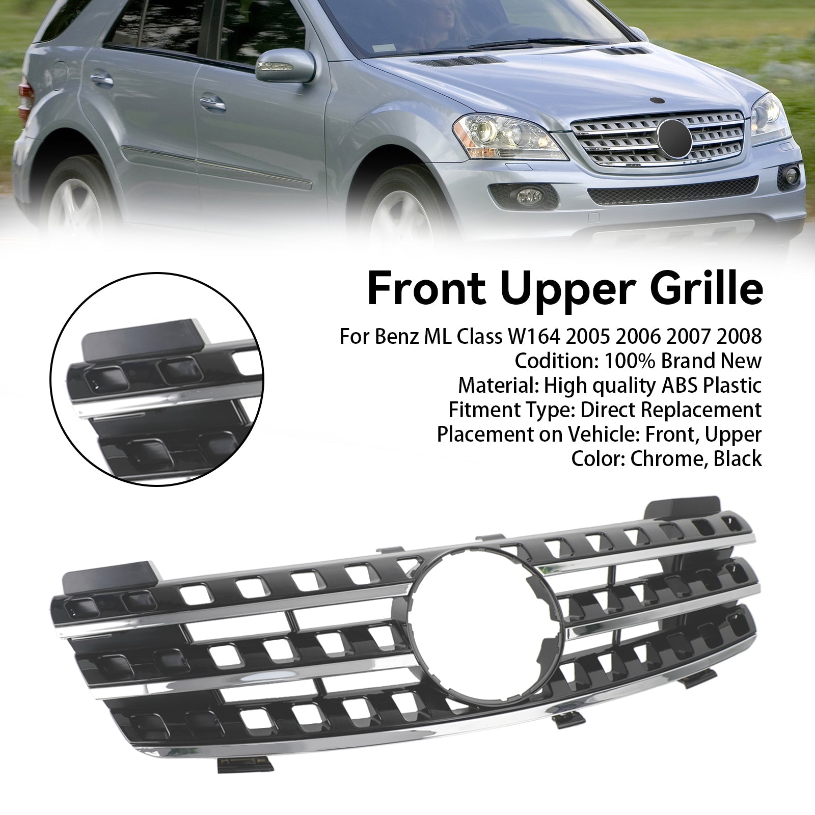 2005-2008 Mercedes-Benz ML-Class W164 ML320 ML350 ML500 Chrome Black Front Upper Grille
