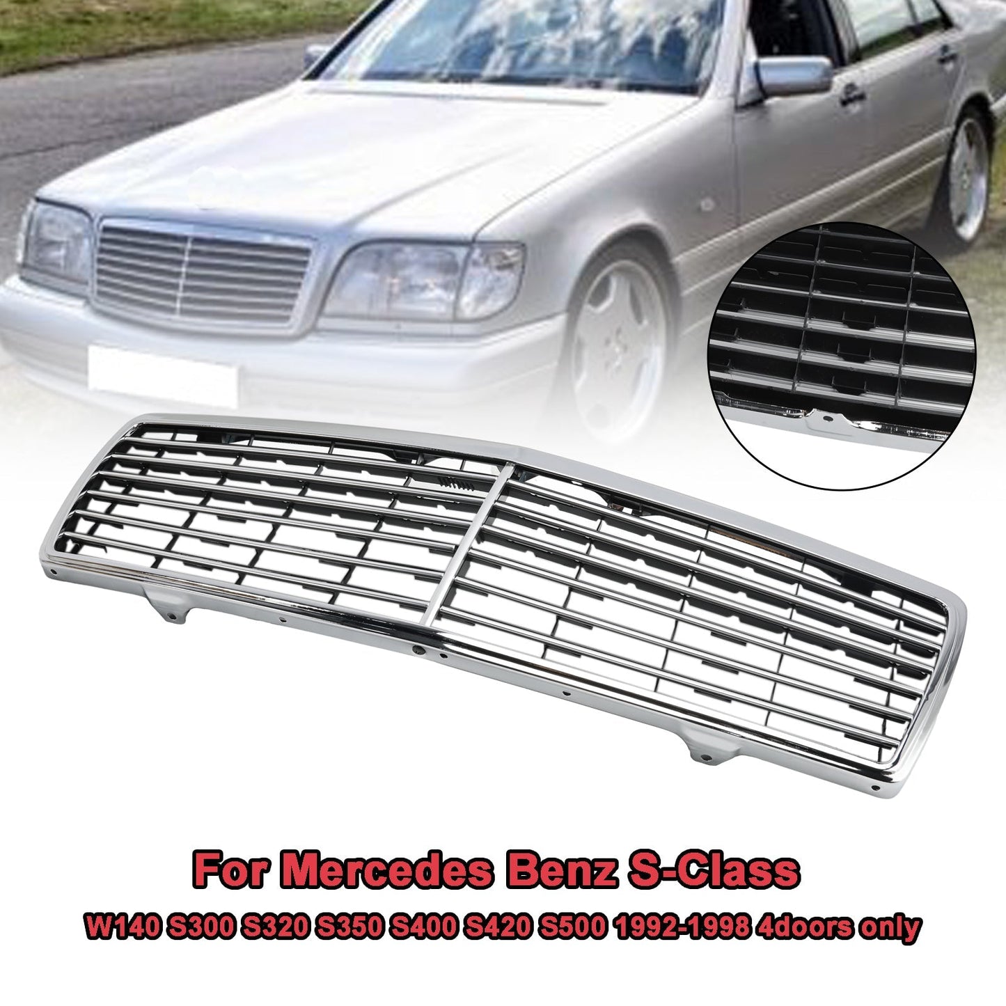 1992-1998 Mercedes-Benz S-Class W140 S300 S320 S350 S400 S420 S500 4-Door Chrome Front Bumper Grille