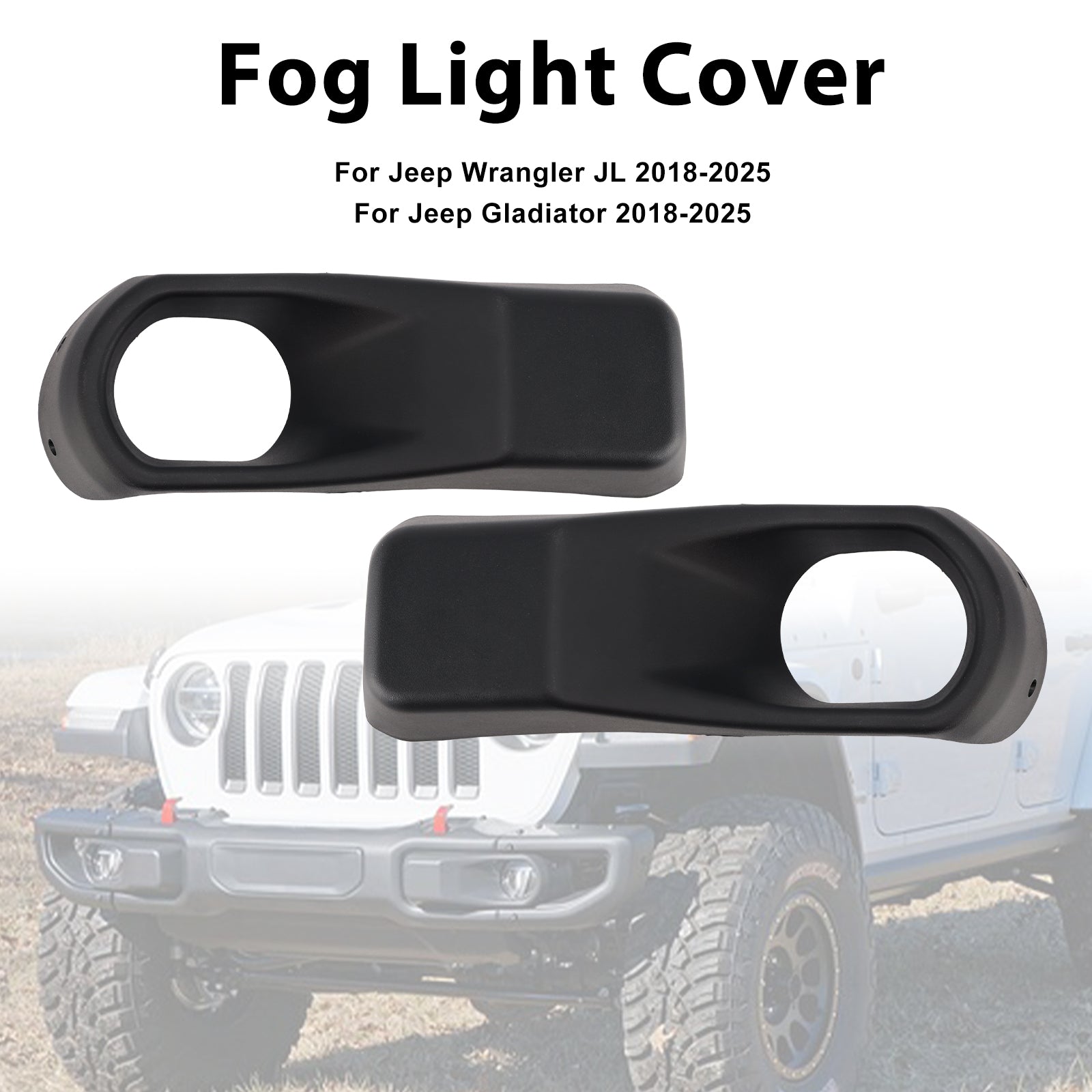 2018-2025 Jeep Gladiator Fog Light Bezel Trim — Pair (68295558AA / 68295559AA)