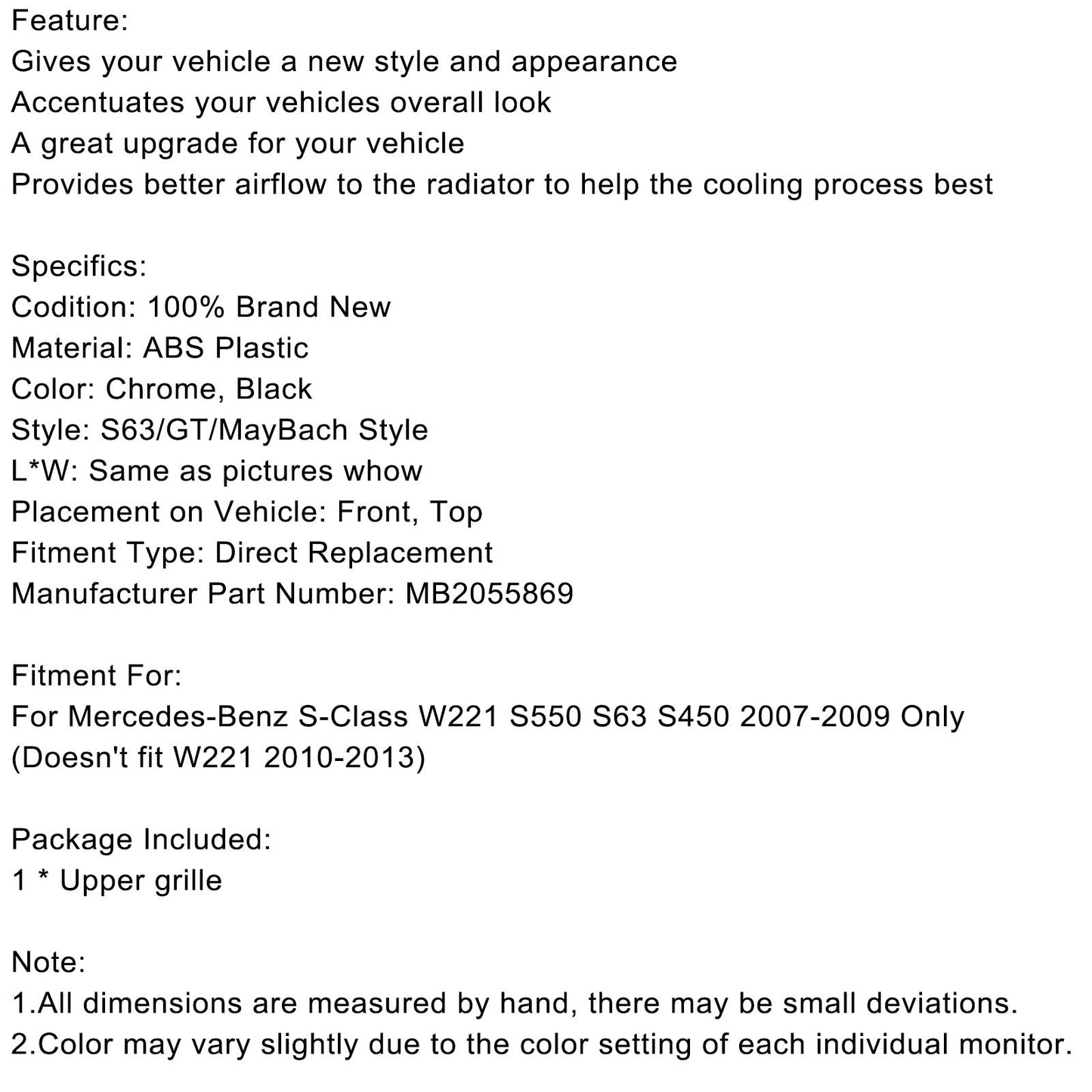 2007-2009 Mercedes-Benz S-Class W221 S450 S550 S63 Maybach Style Chrome Grille (MB2055869)