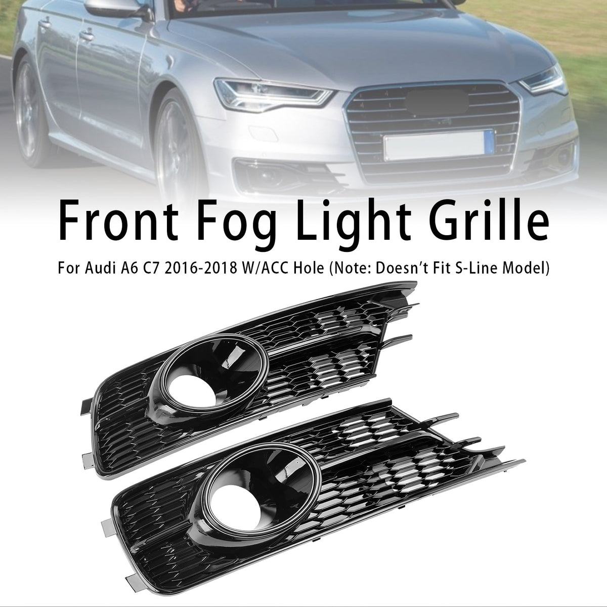 2016-2018 Audi A6 C7 with ACC Front Bumper Lower Light Cover Grille — Pair (4G0807647A)