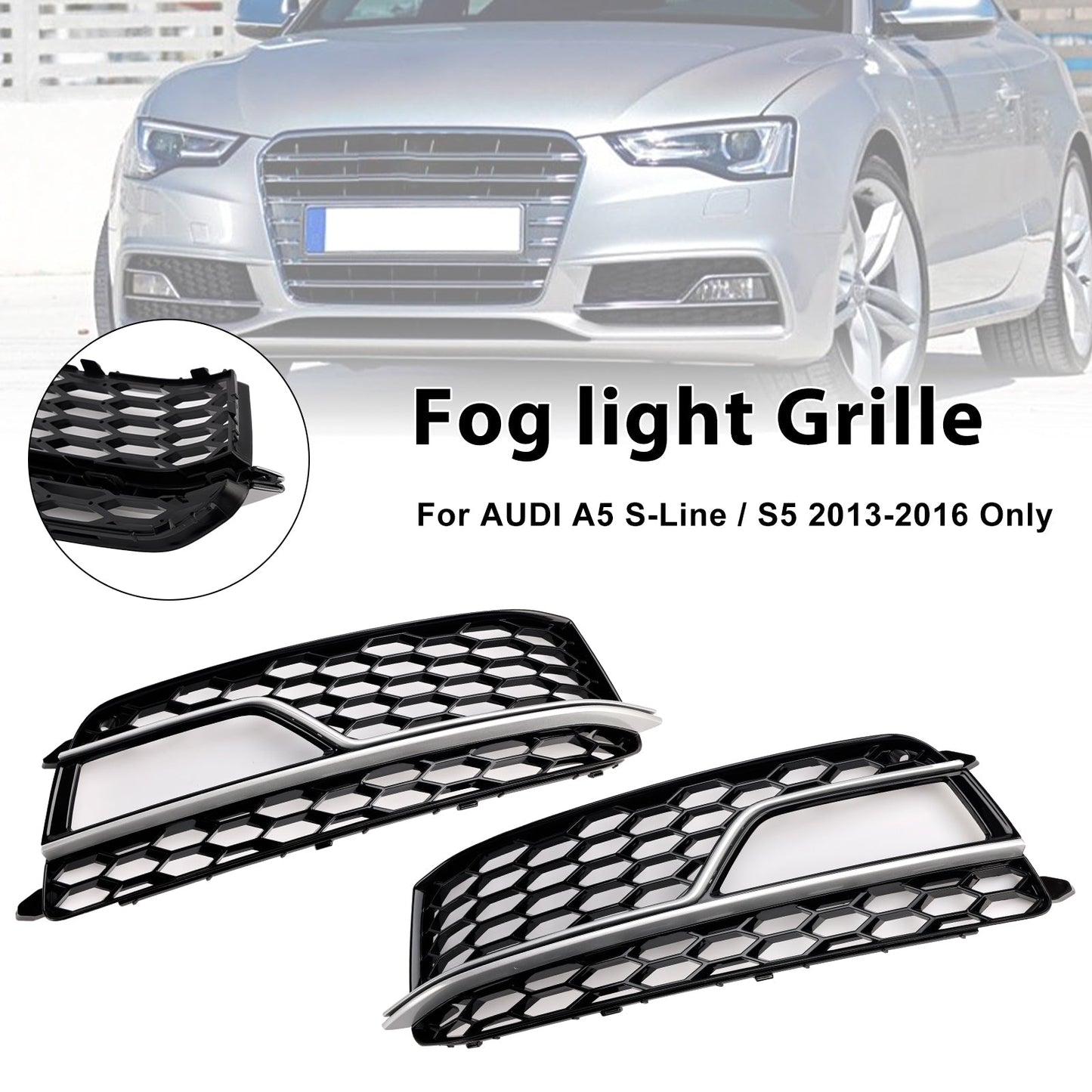 2013-2016 Audi A5 S-Line S5 Black Front Fog Lamp Grill Grille — Pair (8T0807681K / 8T0807682K)