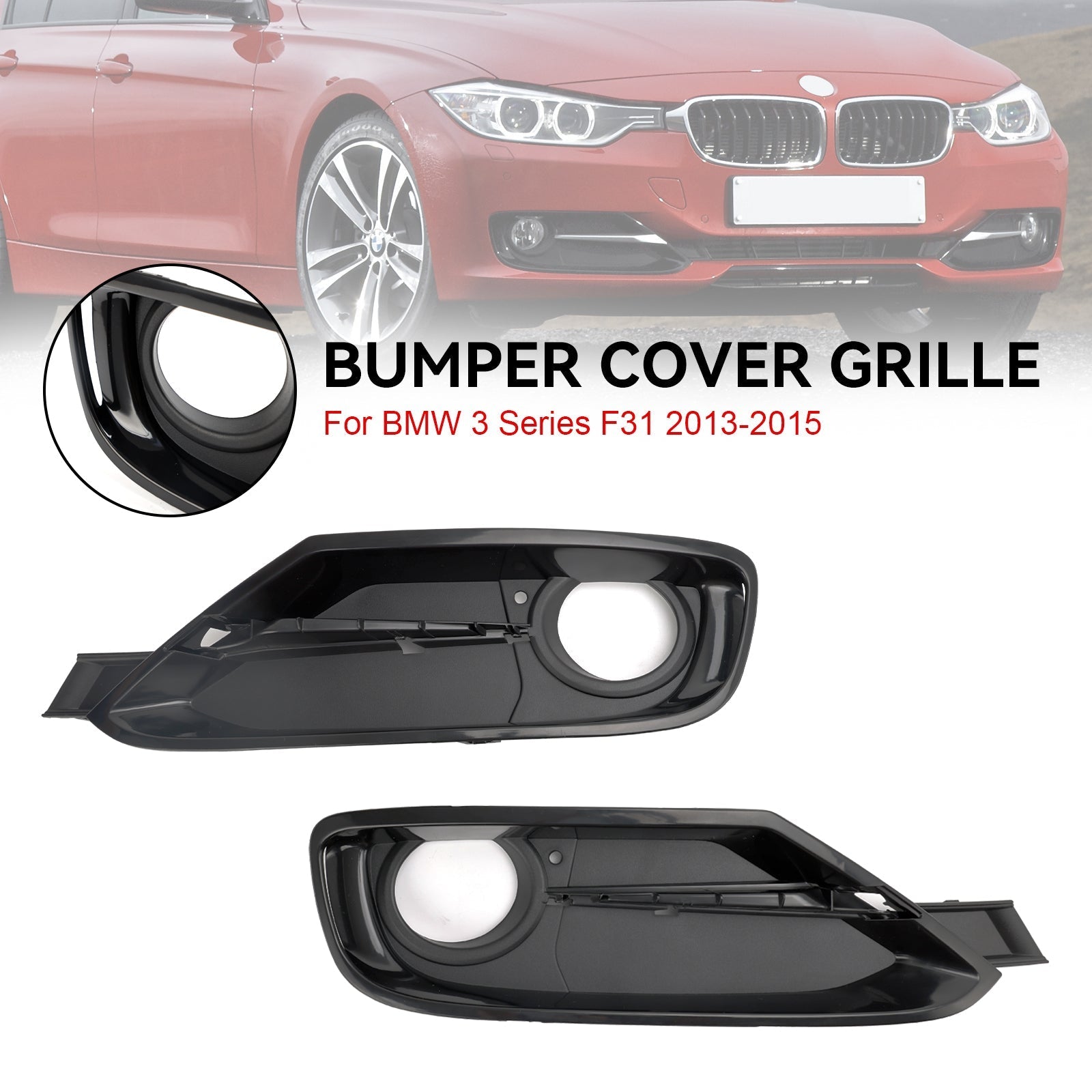 2013-2015 BMW 3 Series F31 Front Bumper Fog Light Grille Cover — Pair (51117300739 / 51117300740)