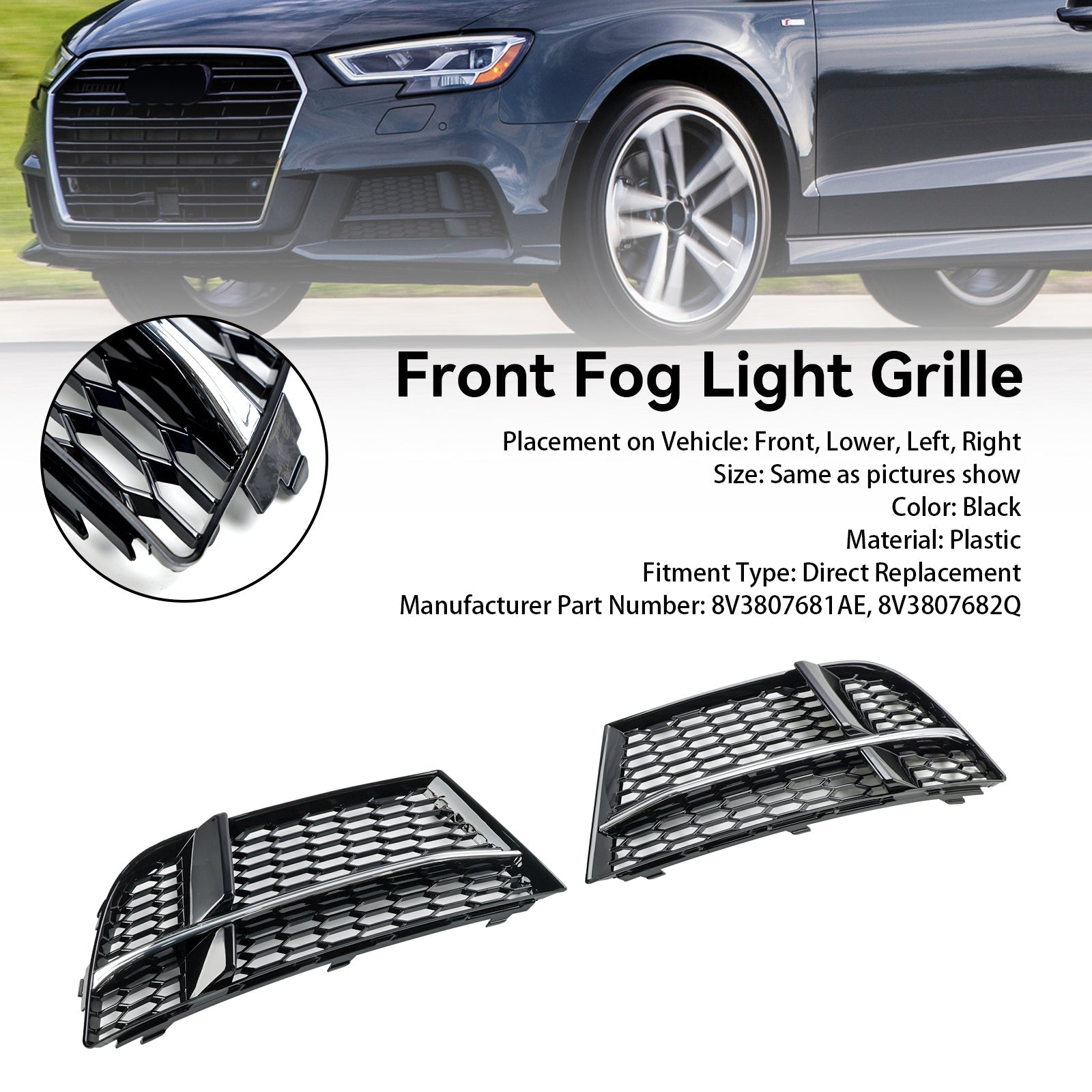 2017-2019 Audi A3 S-Line 8V Front Fog Light Cover Bezel Grill — Pair (8V3807681AE / 8V3807682Q)