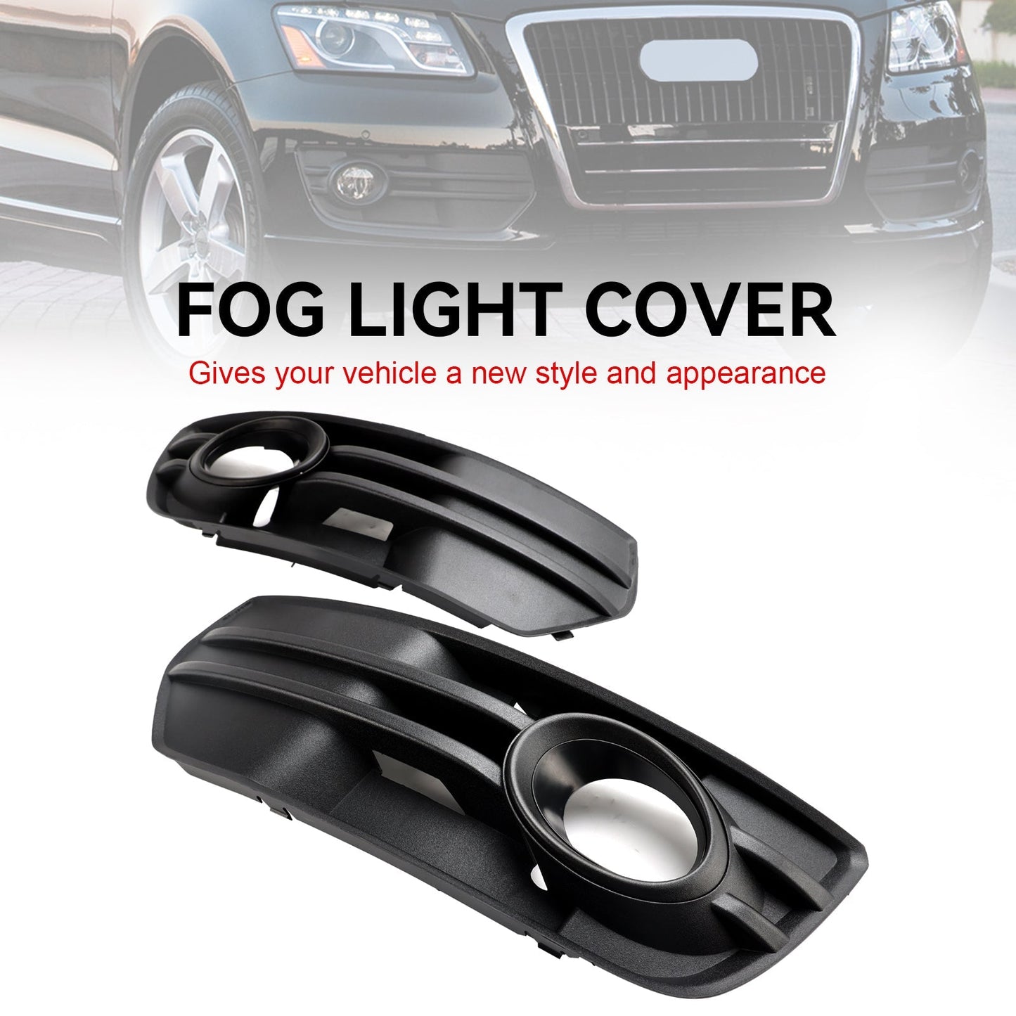 2009-2012 Audi Q5 Standard Front Bumper Fog Light Lamp Cover Trim — Pair (8R0807681A / 8R0807682A)