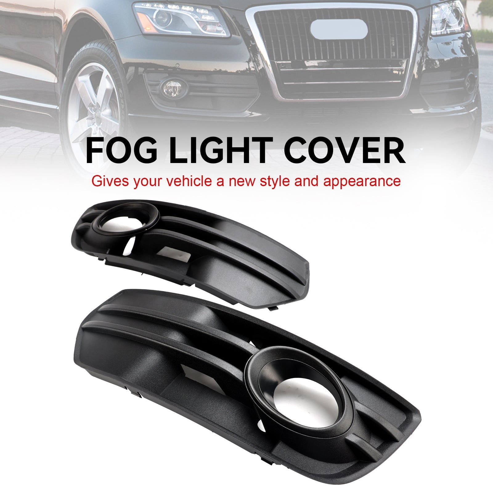 2009-2012 Audi Q5 Standard Front Bumper Fog Light Lamp Cover Trim — Pair (8R0807681A / 8R0807682A)