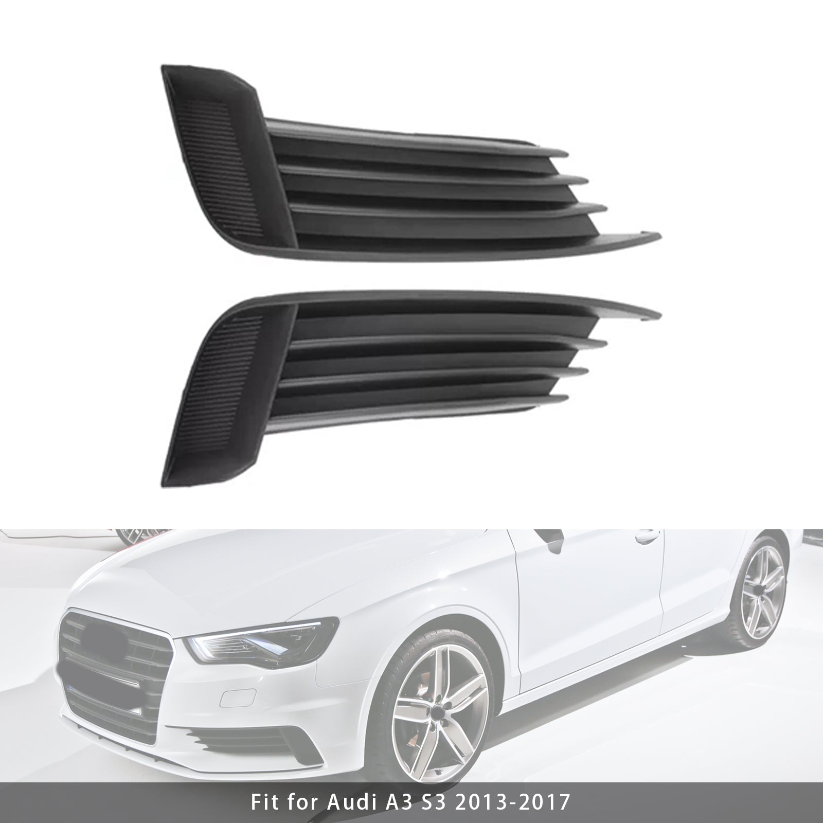 2013-2017 Audi A3 S3 Front Side Lower Bumper Grille Fog Light Grille — Pair (8V5807681 / 8V5807682)